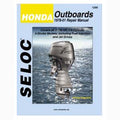 Seloc Service Manual, Honda Outboards 1978-2001, 2-130 HP 1-4 Cylinder 4-Stroke Repair Guide