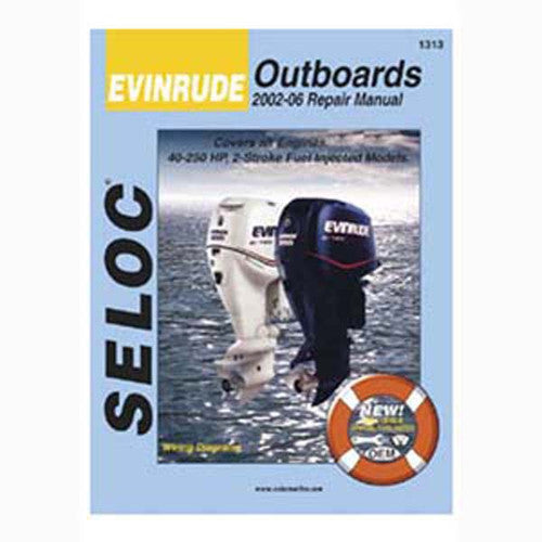 Seloc Service Manual 118-01313 for Evinrude Outboards 2002-2006