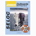 Seloc Service Manual 118-01314, Johnson Outboards 2002-2007, 2.5-250 HP 2-Stroke & 4-Stroke