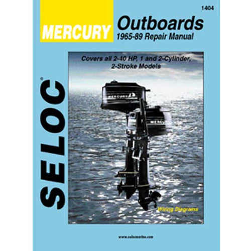 Seloc Service Manual 118-01404 for Mercury Outboard 1965-1989, 2-40 HP 1-2 Cylinder 2-Stroke